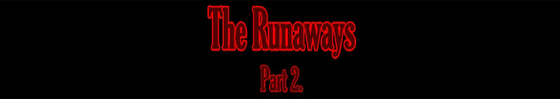 Anita & Viola - The Runaways (part 2)