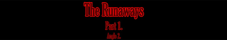 Viola & Anita - The Runaways (part 1 - angle 2)