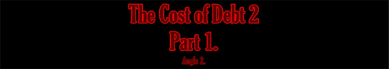 Natasha & Tina - The Cost of Debt 2 (part 1 - angle 2)
