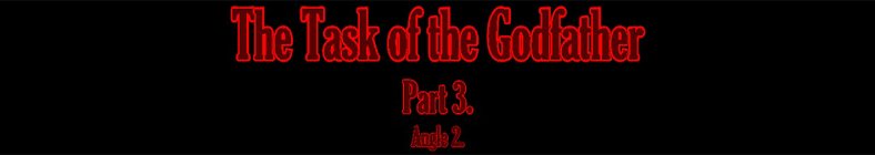 Vicky & Anita - The Task of the Godfather (part 3 - angle 2)